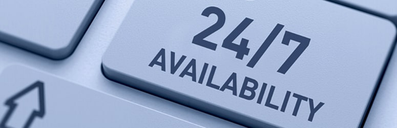 24x7 availability